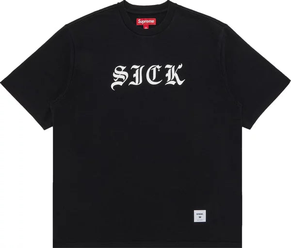 Supreme SICK Tee Black L